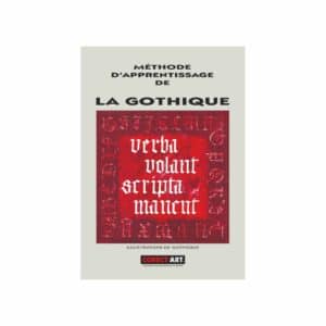 Méthode d'apprentissage de la calligraphie gothique